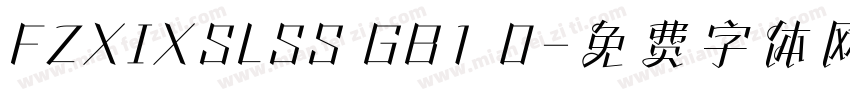 FZXIXSLSS GB1 0字体转换